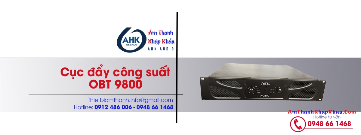 cuc day cong suat amply obt 9800 chinh hang