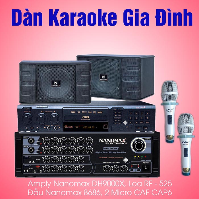 dàn karaoke gia đình nanomax chất lượng tốt giá rẻ hát hay