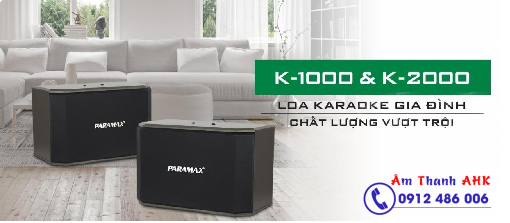 loa karaoke paramax k 2000